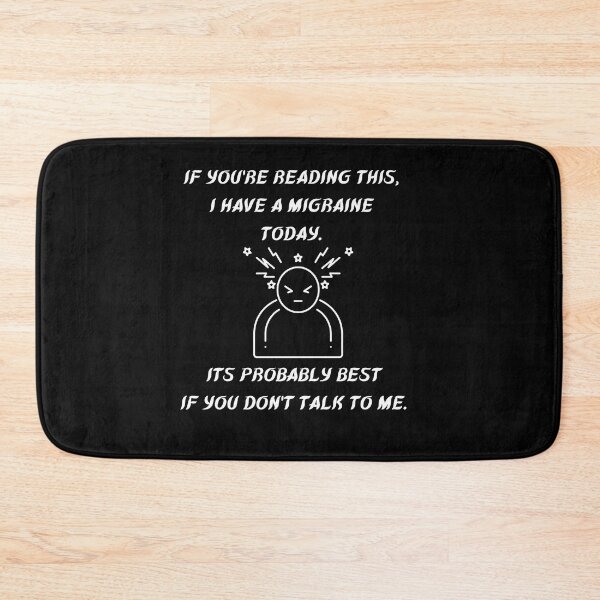 Item preview, if you’re reading this, i have a migraine today. It’s probably best if you don’t talk to me.  designed and sold by CJCTEES.
