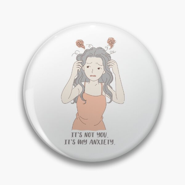 Item preview, It’s not you it's my anxiety - funny attack anxiety my neck my back mental health awareness designed and sold by CJCTEES.