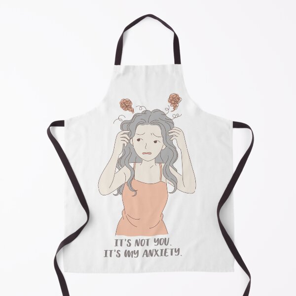 Item preview, It’s not you it's my anxiety - funny attack anxiety my neck my back mental health awareness designed and sold by CJCTEES.
