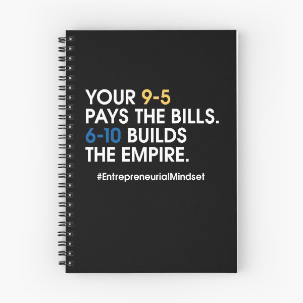 Item preview, 9-5 Pays The Bills - 6-10 Builds Empire-Motivation designed and sold by DadogDezines.