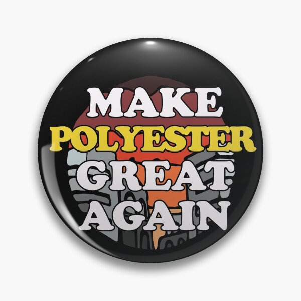 Item preview, Make Polyester Great Again designed and sold by Chubuter.