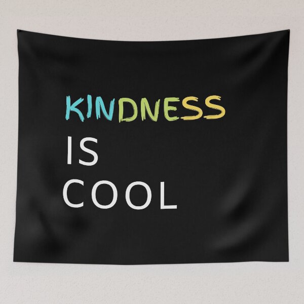 Item preview, Kindness is Cool designed and sold by Oreo2020 Creations.