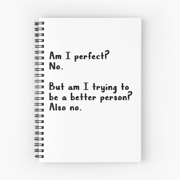 Item preview, Am I perfect No But am I trying to be a better person Also no  designed and sold by AnimaLovers.