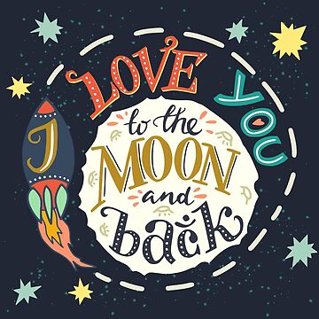 Artwork thumbnail, I love you to the moon and back by TashaNatasha
