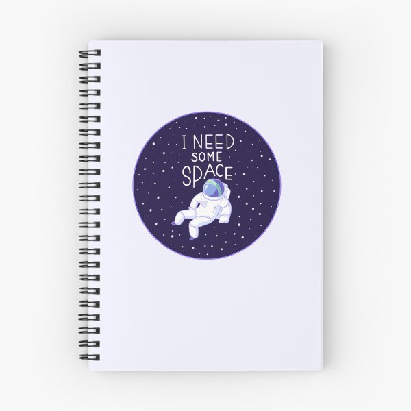 Item preview, I Need Some Space Design designed and sold by LifeOnGlow.