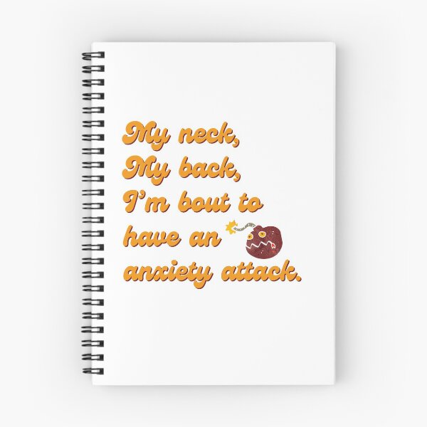 Item preview, My neck my back I’m 'bout to have an anxiety attack designed and sold by CJCTEES.