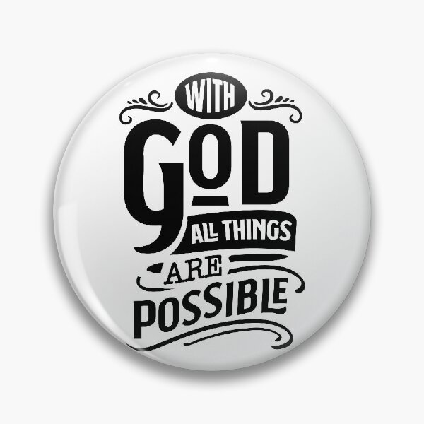 Item preview, With God All Things Are Possible (Positive Believer) designed and sold by OneCherubim.