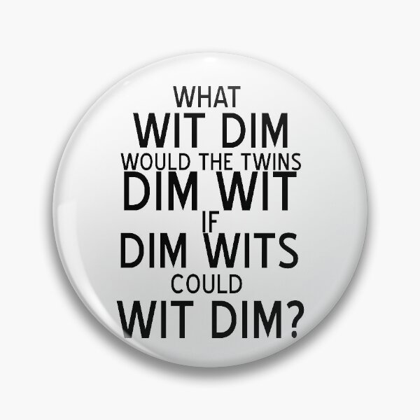Item preview, HTTYD-Inspired "What Dim Wit" designed and sold by mulberrydragon.
