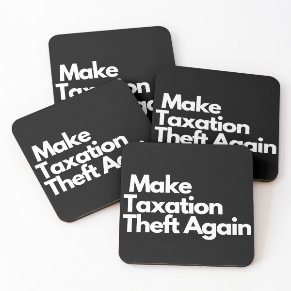 Item preview, Make Taxation Theft Again designed and sold by Imaginative Expressions⭐️ ⭐️ ⭐️ ⭐️ ⭐️.
