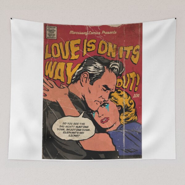 Item preview, Love is on its way out, Morrissey designed and sold by JoanneHughes.