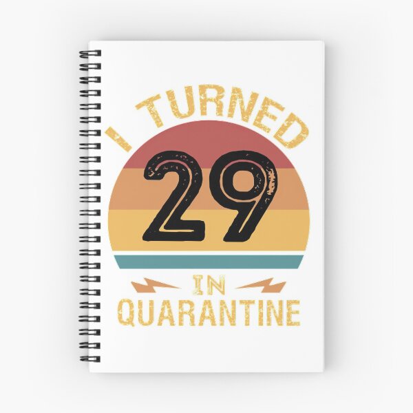 Item preview, Funny Quarantine Quotes I Turned 29 in Quarantine Funny Vintage Birthday Quarantine Quotes designed and sold by TrendEveryday.