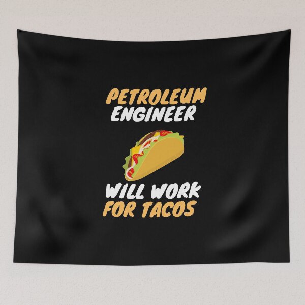 Item preview, Petroleum engineer love tacos designed and sold by SnowballStep.