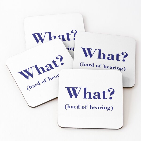 Item preview, What? (hard of hearing) designed and sold by gratogratto.