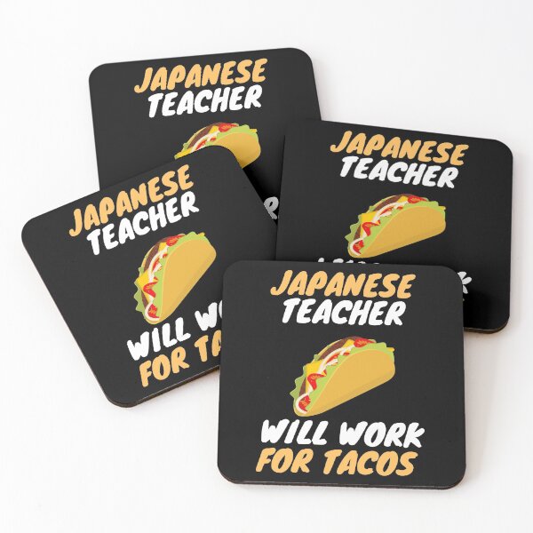 Item preview, japanese teachers love tacos designed and sold by SnowballStep.