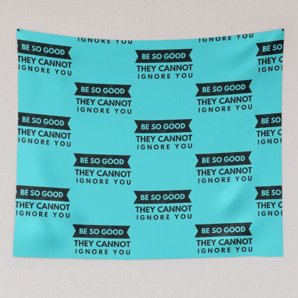 Item preview, Be So Good They Cannot Ignore You (black text) designed and sold by HamiltonmagicTs.