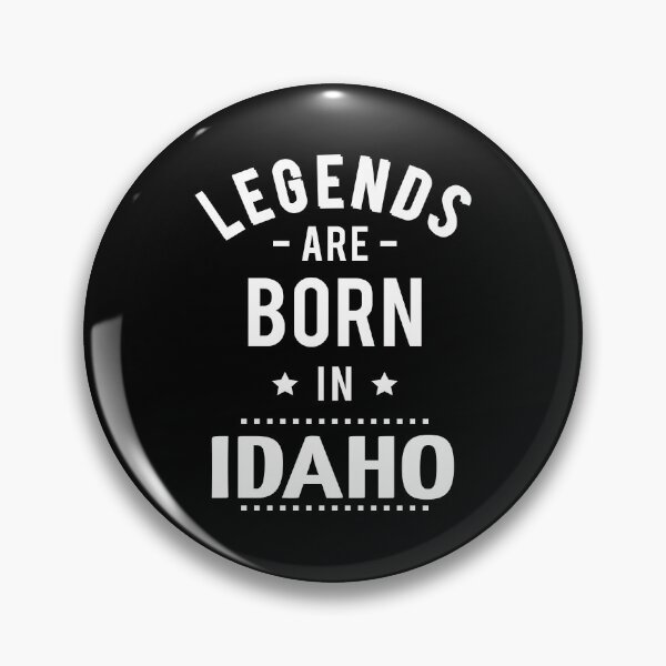 Item preview, Legends Are Born In Idaho designed and sold by ProjectX23Red.
