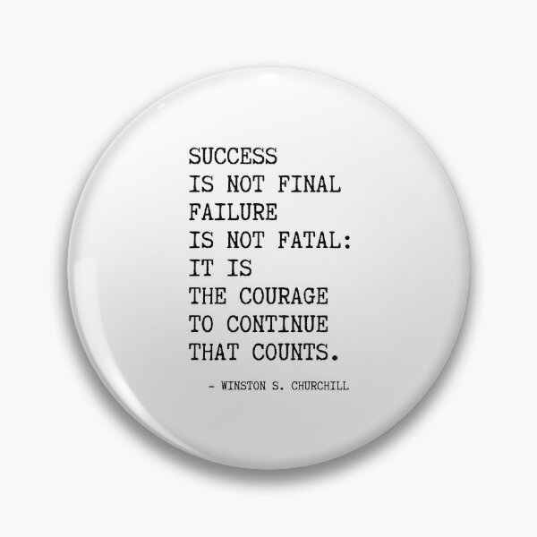 Item preview, Churchill's quote, Success is not final failure designed and sold by corbrand.