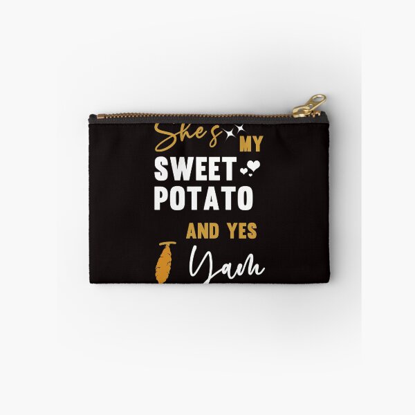 Item preview, She's my Sweet Potato And Yes I Yam - Funny Cool Yam Fruit And Text Graphics  designed and sold by leo121687.