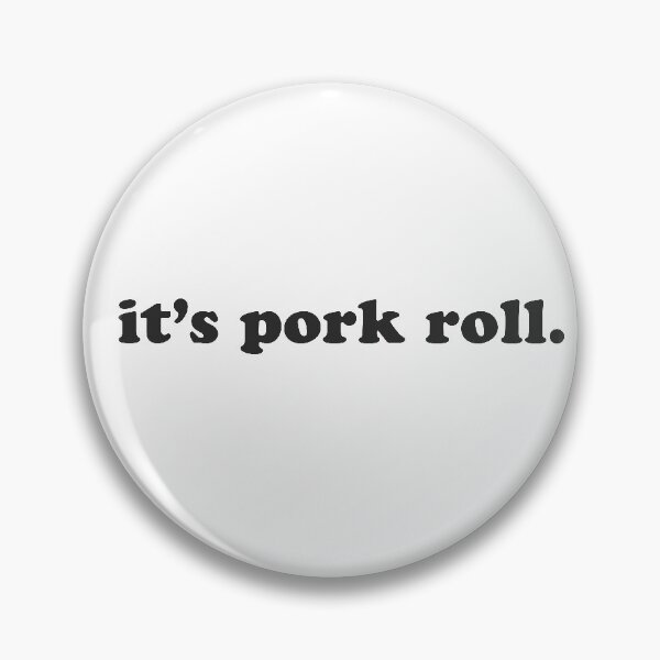 Item preview, it's pork roll designed and sold by macrowleyjr.