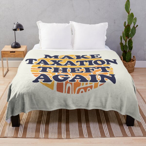 Item preview, Make Taxation Theft Again designed and sold by Chubuter.