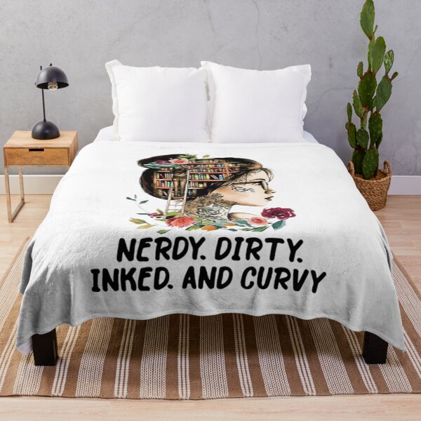 Item preview, N e r d y Di r ty In k ed A nd Cu r vy S h ir t designed and sold by fomo66.
