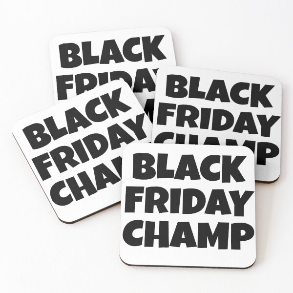 Item preview, Black Friday Champ (Black Colour Words) designed and sold by KayLadyBug.