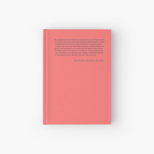 Item preview, Rainer Maria Rilke - Be patient toward all that is unsolved in your heart and try to love the questions themselves, like locked rooms and li designed and sold by BookQuoteMerch.