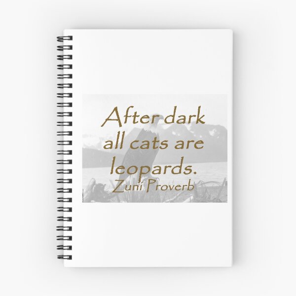 Item preview, After Dark - Zuni Proverb designed and sold by CrankyOldDude.