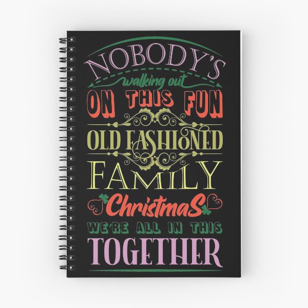 Item preview, Nobody's walking out on this fun old fashioned family Christmas were all in this together designed and sold by Beefytee.