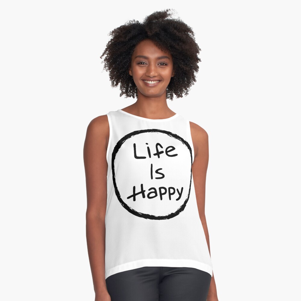 it's always sunny life is happy shirt