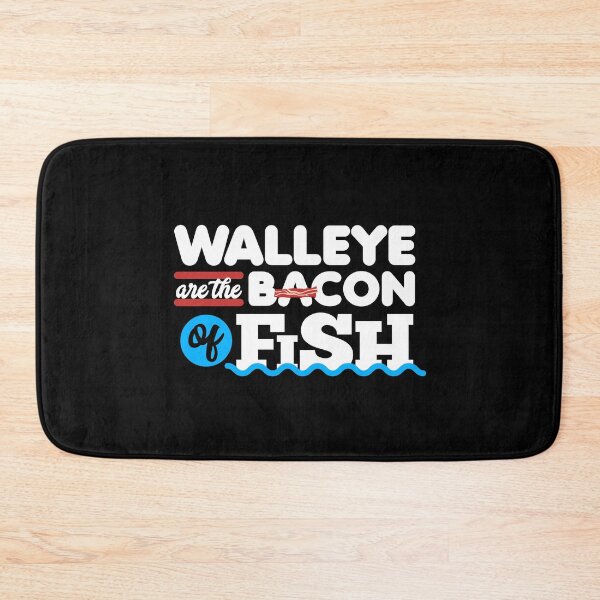 Item preview, Walleye are the Bacon of Fish designed and sold by TheTeeSupplyCo.
