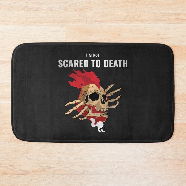 Item preview, I'm Not Scared To Death designed and sold by AladdinMktgs.