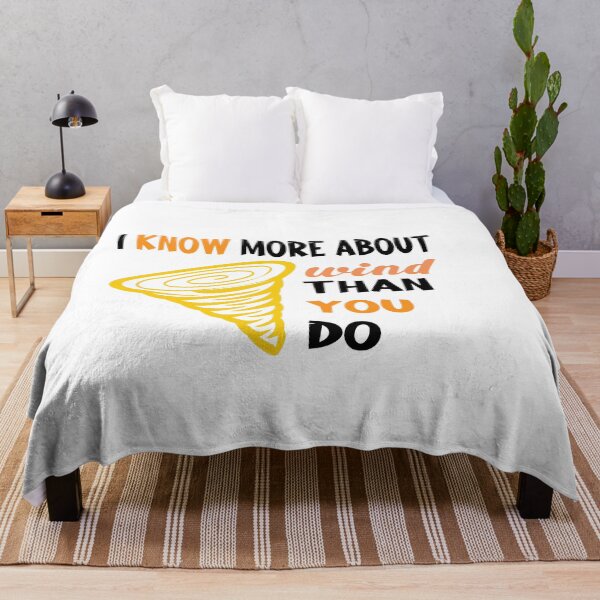Item preview, I KNOW MORE ABOUT WIND THAN YOU DO FUNNY designed and sold by buzz1days.