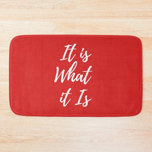 Item preview, It Is What It Is designed and sold by Annjayy.