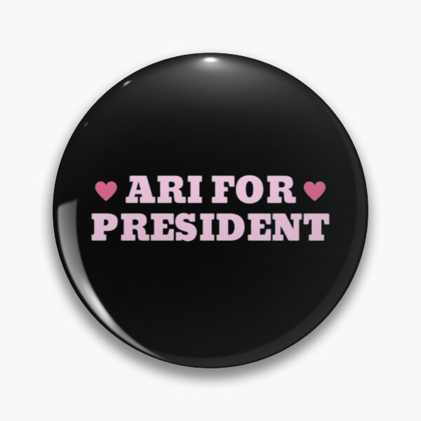 Item preview, Ari for President designed and sold by BloompodDesigns.