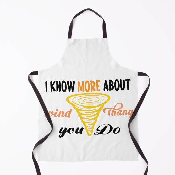 Item preview, I KNOW MORE ABOUT WIND THAN YOU DO FUNNY CUTE SKY designed and sold by buzz1days.
