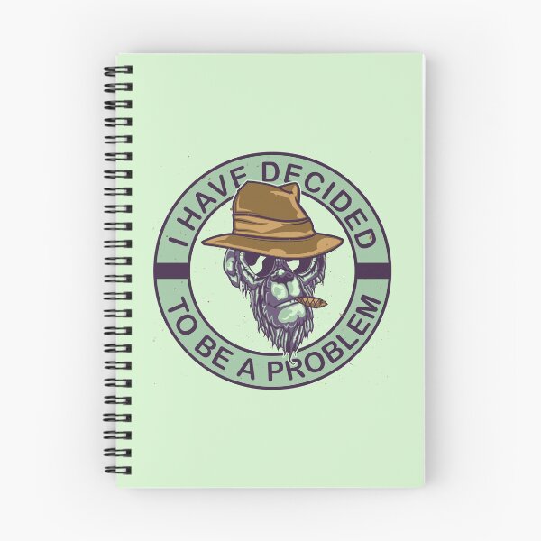 Item preview, I have decided to be a problem designed and sold by Mindy Bubble.