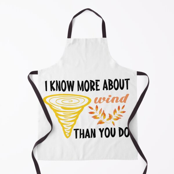 Item preview, i know more about wind than you do funny CUTE SKY designed and sold by buzz1days.
