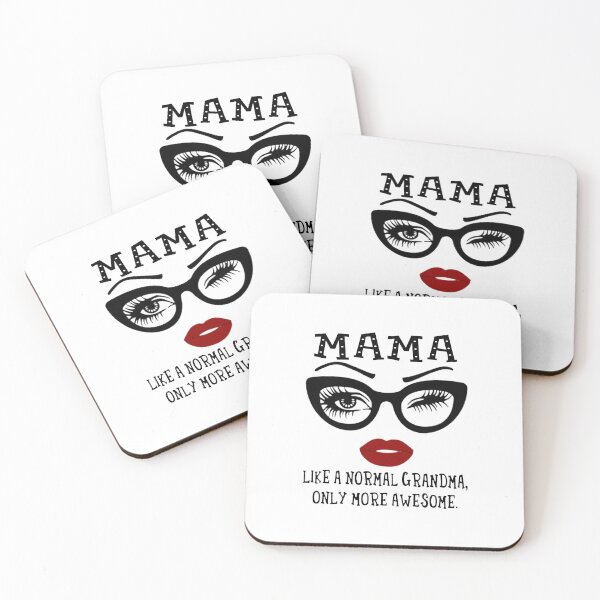 Item preview, Mama - Like normal grandma only more awesome  designed and sold by SeanRichar.
