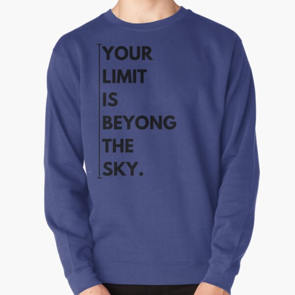 Beyond The Limit Sweatshirts Hoodies Redbubble