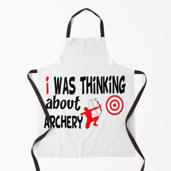 Item preview, i was thinking about archery i was thinking about archery designed and sold by buzz1days.