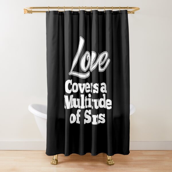 Item preview, Love Covers a Multitude of Sins designed and sold by thedvguy.
