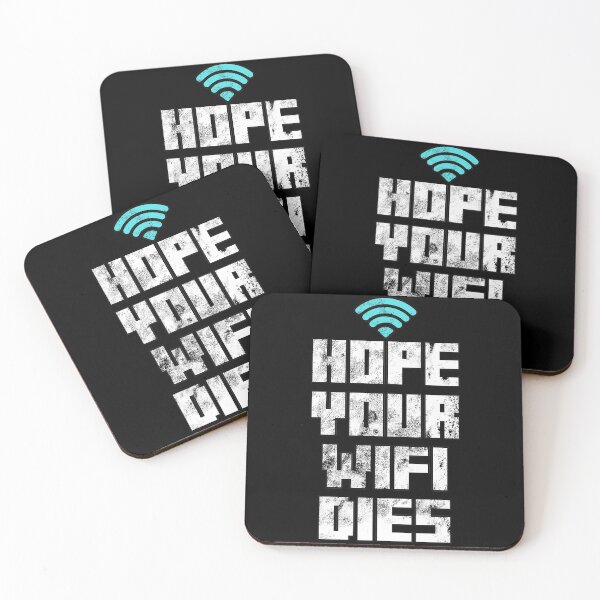 Item preview, Hope your WiFi dies - Funny Tech Support designed and sold by arendbotha.
