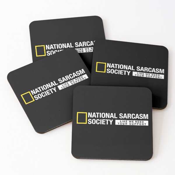 Item preview, National Sarcasm Society Like We Need Your Support designed and sold by styleofpop.