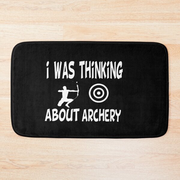 Item preview, i was thinking about archery i was thinking about archery funny cute designed and sold by buzz1days.