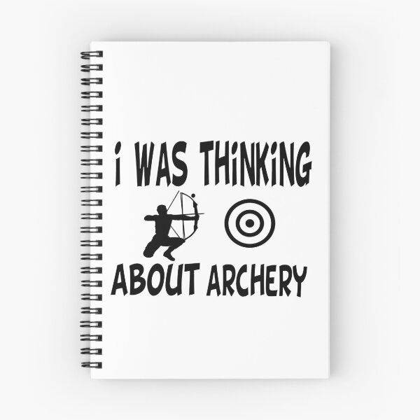 Item preview, i was thinking about archery i was thinking about archery cute designed and sold by buzz1days.