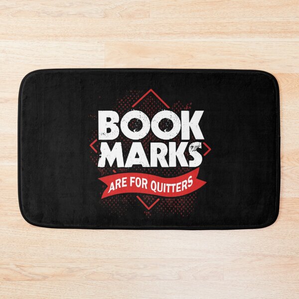 Item preview, Bookmarks are for quitters designed and sold by mederDESIGNS.