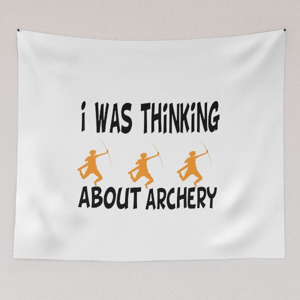 Item preview, i was thinking about archery i was thinking about archery cute 2020 designed and sold by buzz1days.