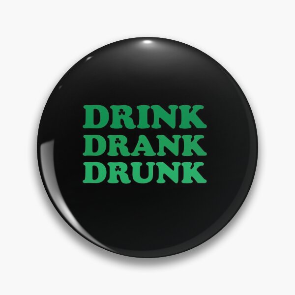 Item preview, Drink Drank Drunk designed and sold by -Dominik-.