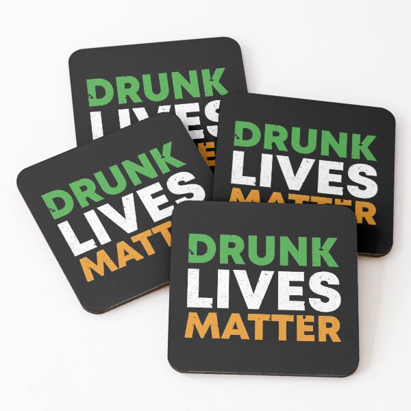 Item preview, Drunk Lives Matter designed and sold by -Dominik-.